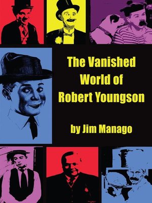 cover image of The Vanished World of Robert Youngson